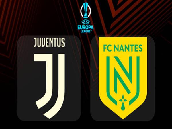 Dự đoán bóng đá Juventus vs Nantes (3h00 ngày 17/2)