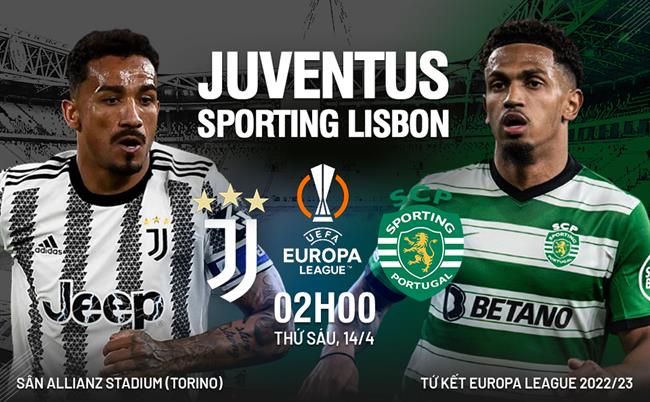Nhận định kết quả Juventus vs Sporting Lisbon, 2h00 ngày 14/4