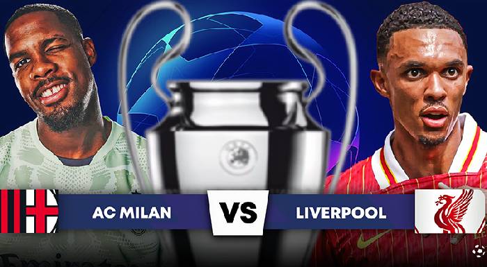 Đối đầu trận AC Milan vs Liverpool, 02h00 ngày 18/9