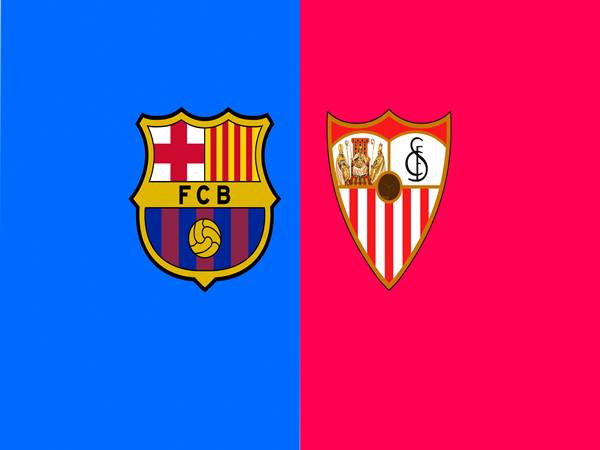 Khám phá cuộc đối đầu Barcelona vs Sevilla