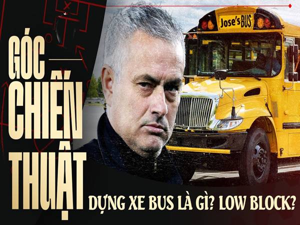 Khám phá chiến thuật xe bus 2 tầng phòng thủ hiệu quả