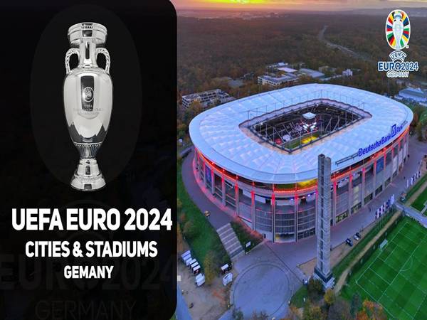 Danh sách sân vận động nước Đức từng tổ chức Euro 2024