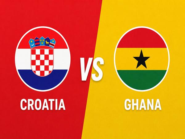 Nhận định kèo Croatia vs Ghana 4h00 ngày 28/6 rạng sáng nay
